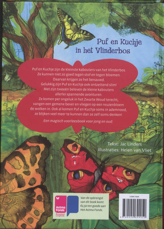 Achterkant van Puf en Kuchje in het Vlinderbos