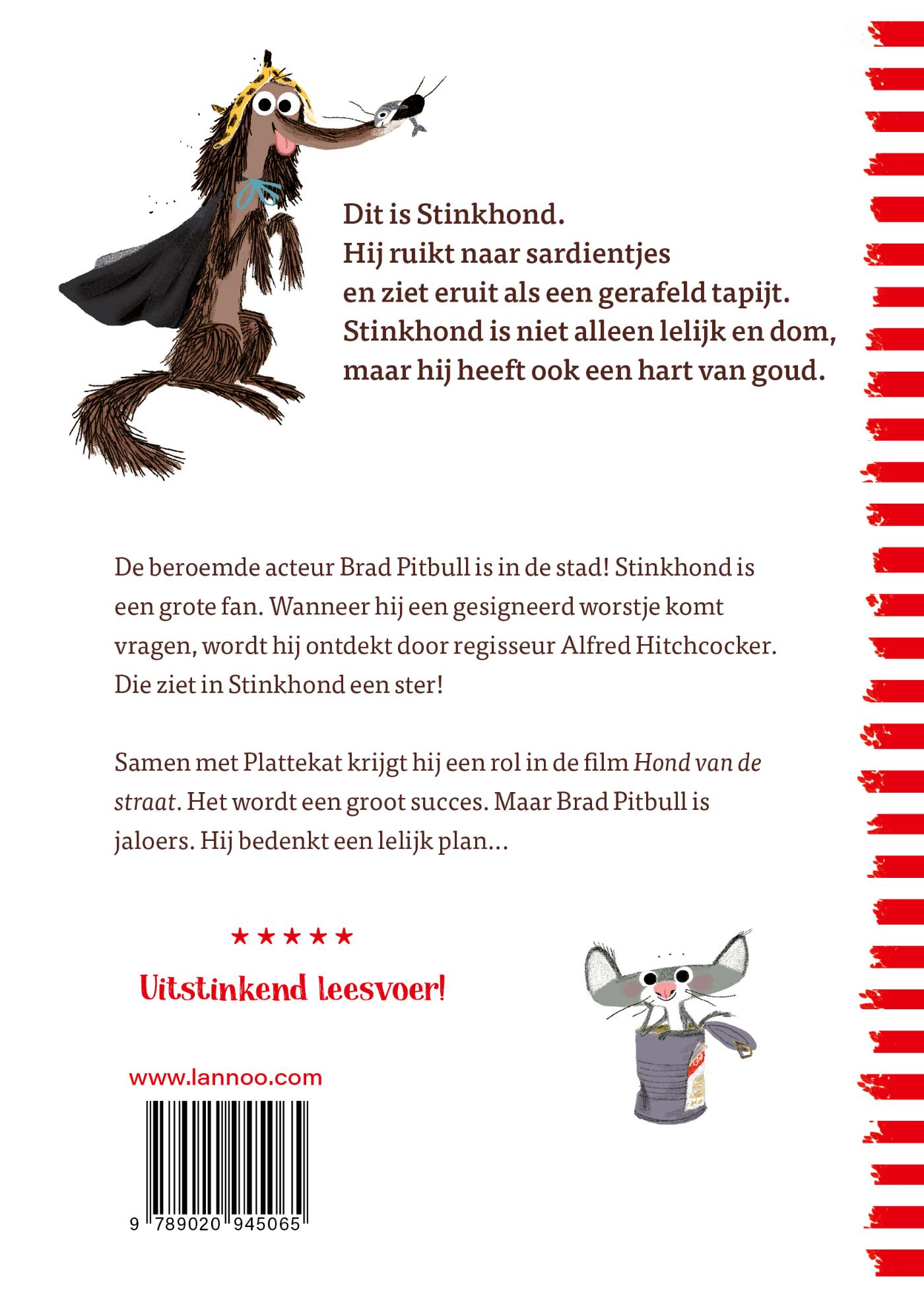 Achterkant van Stinkhond in Hollywood