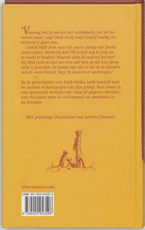 Achterkant van Loedolf, het stokstaartje