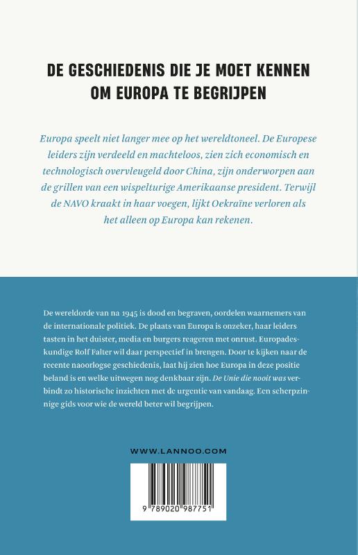 Achterkant van De Unie die nooit was