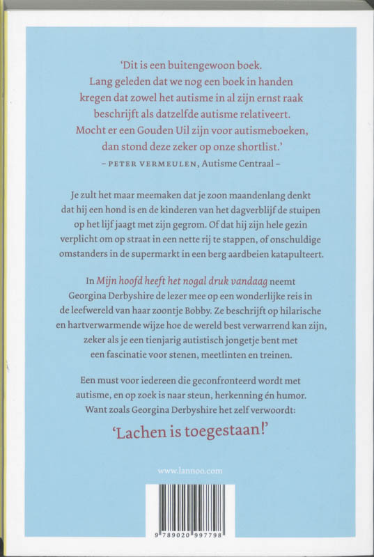 Achterkant van Mijn hoofd heeft het nogal druk vandaag