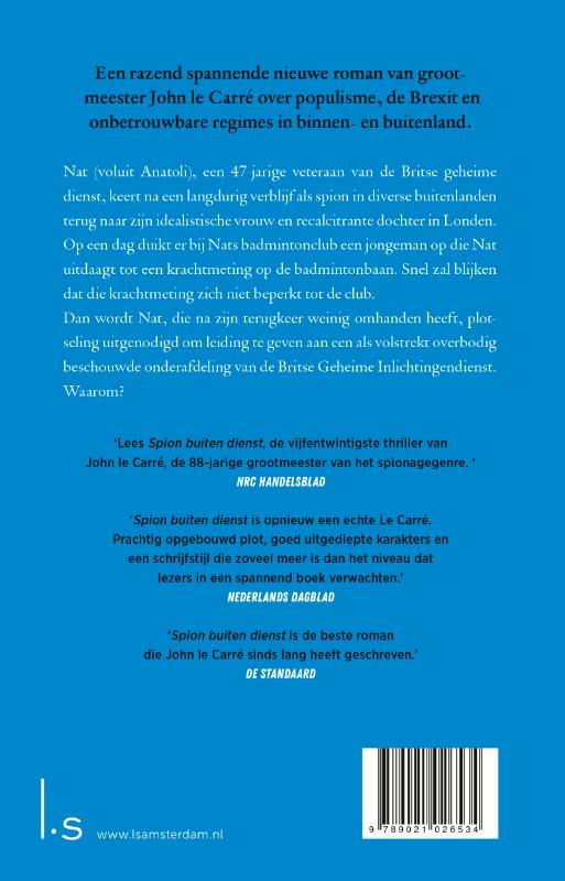 Achterkant van Spion buiten dienst