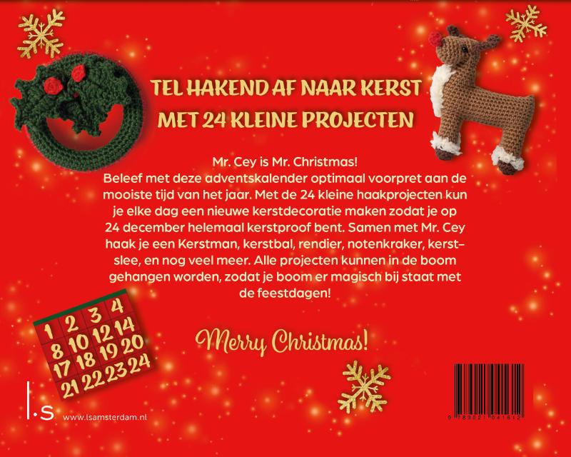 Achterkant van Adventshaken met Mr. Cey