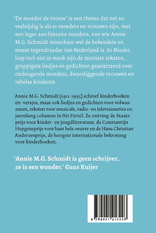 Achterkant van Moeder, loop toch niet zo mank