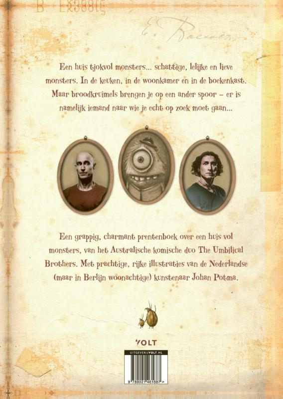 Achterkant van Monster in mijn huis