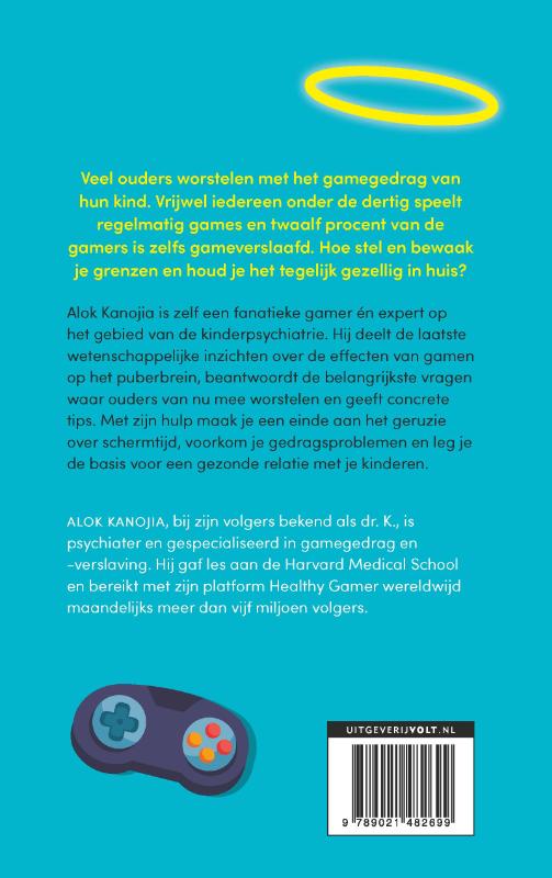 Achterkant van Hoe voed ik mijn kind op tot een gezonde gamer?