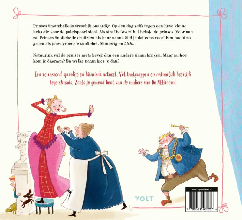 Achterkant van Prinses Snottebelle
