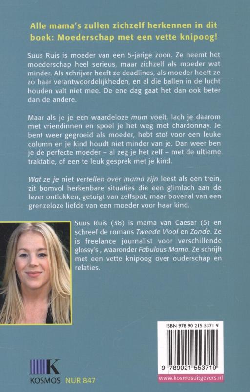 Achterkant van Wat ze je niet vertellen over mama zijn