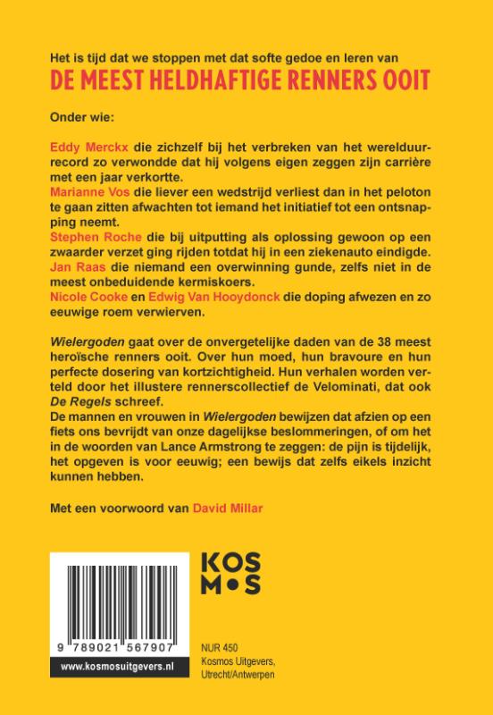 Achterkant van Wielergoden: de meest heldhaftige renners ooit