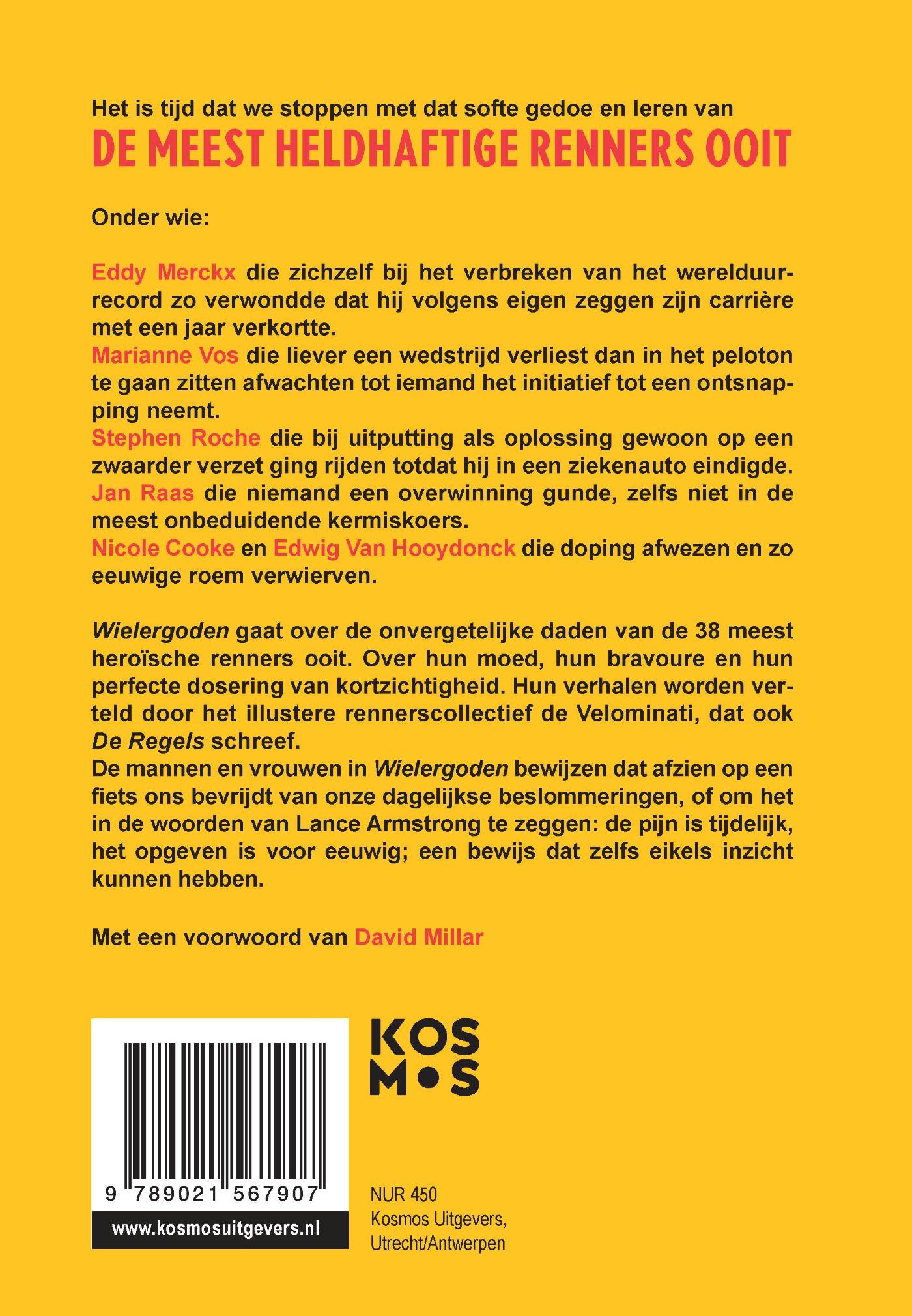 Achterkant van Wielergoden: de meest heldhaftige renners ooit