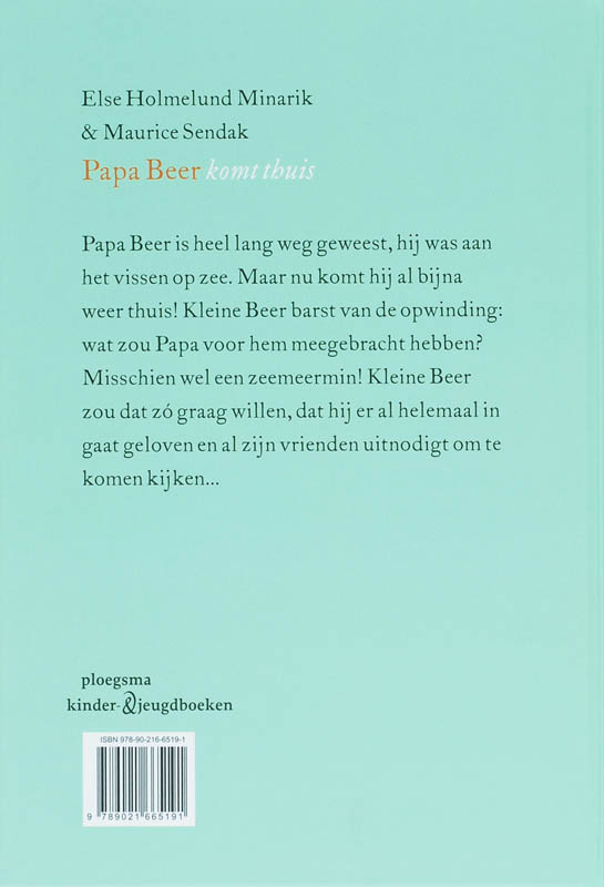 Achterkant van Papa Beer komt thuis