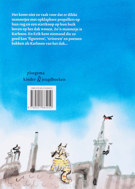 Achterkant van Karlsson van het dak
