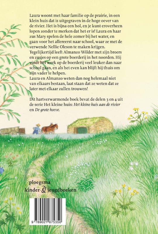 Achterkant van Het kleine huis aan de rivier