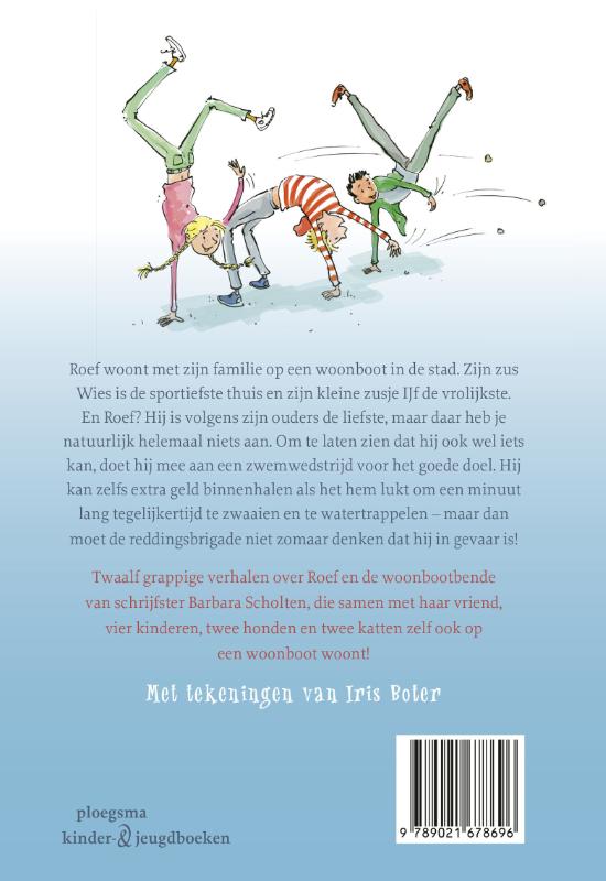 Achterkant van De woonbootbende
