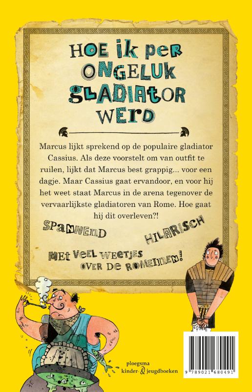 Achterkant van Hoe ik per ongeluk gladiator werd