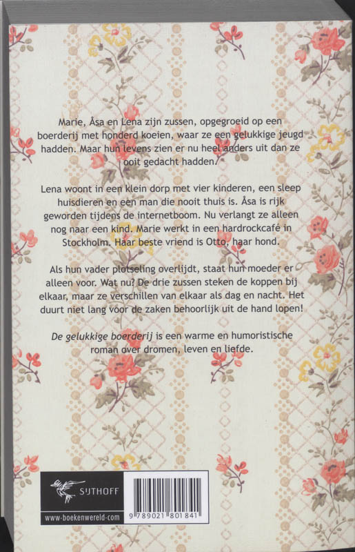Achterkant van De gelukkige boerderij