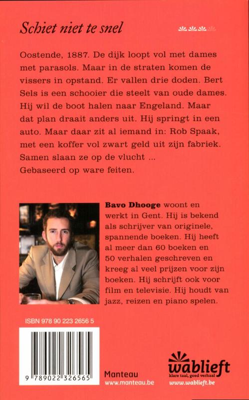 Achterkant van Schiet niet te snel