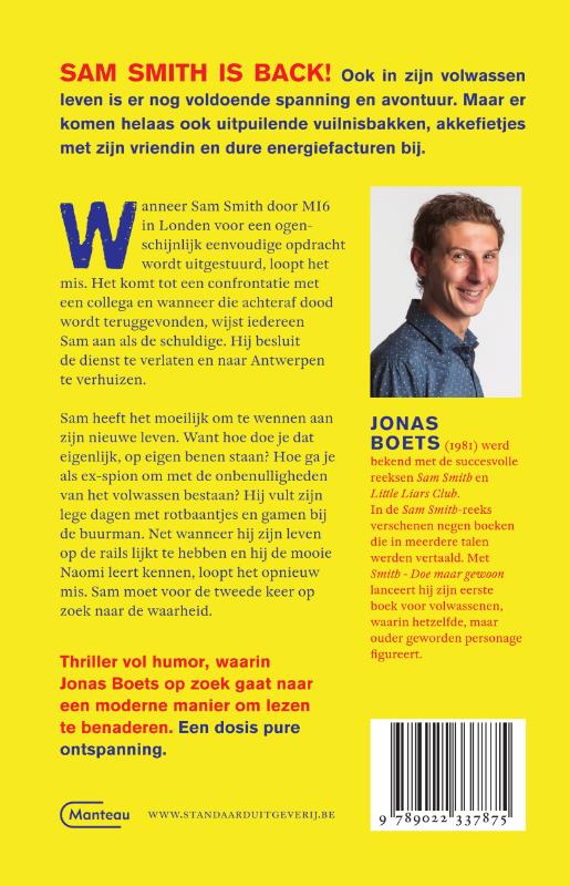 Achterkant van Smith. Doe maar gewoon