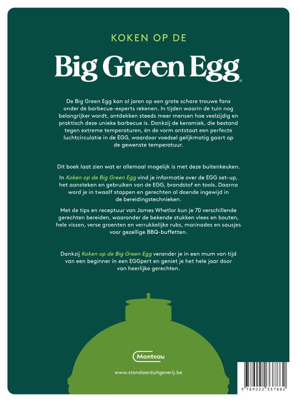 Achterkant van Koken op de Big Green Egg