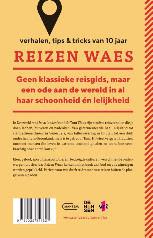 Achterkant van De wereld rond in 50 landen. Verhalen, tips & tricks van 10 jaar Reizen Waes