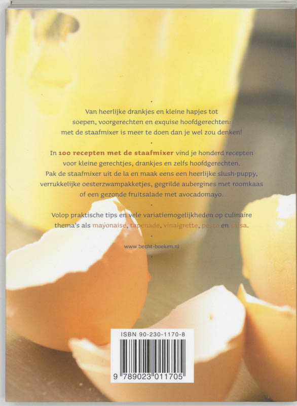 Achterkant van 100 recepten met de staafmixer