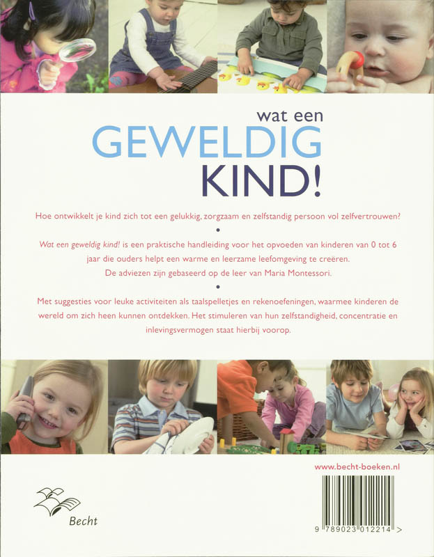 Achterkant van Wat een geweldig kind!