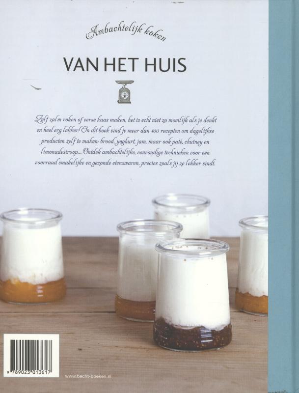 Achterkant van Van het huis