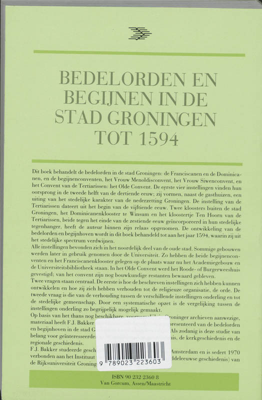 Achterkant van Bedelorden en begijnen in de stad Groningen tot 1594
