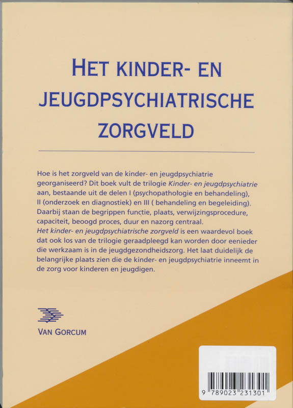 Achterkant van Het kinder- en jeugdpsychiatrische zorgveld