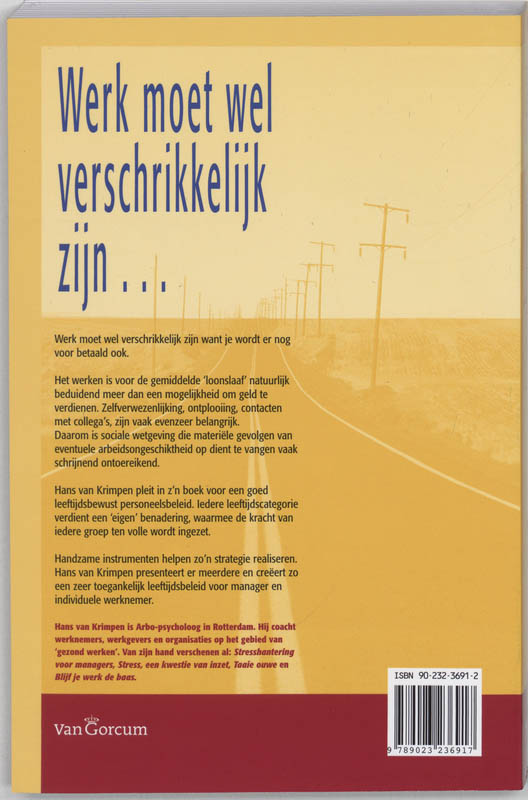 Achterkant van Werk moet wel verschrikkelijk zijn ...