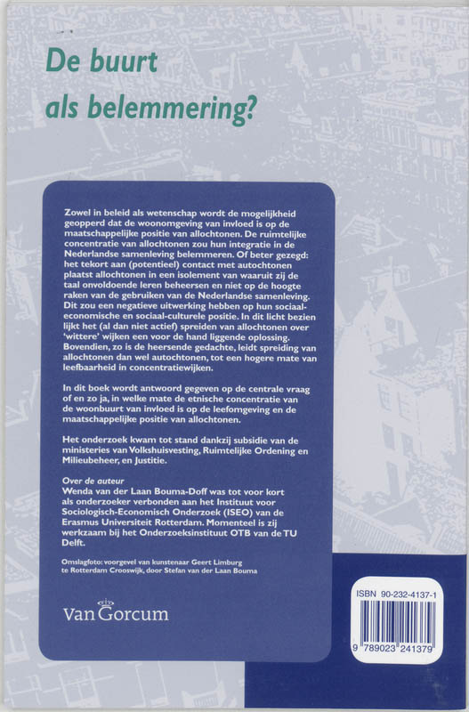 Achterkant van De buurt als belemmering?