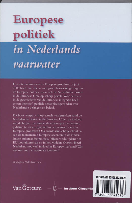 Achterkant van Europese politiek in Nederlands vaarwater
