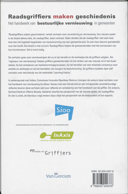 Achterkant van Raadsgriffiers maken geschiedenis