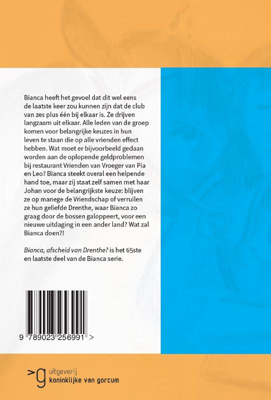Achterkant van Bianca, afscheid van Drenthe?