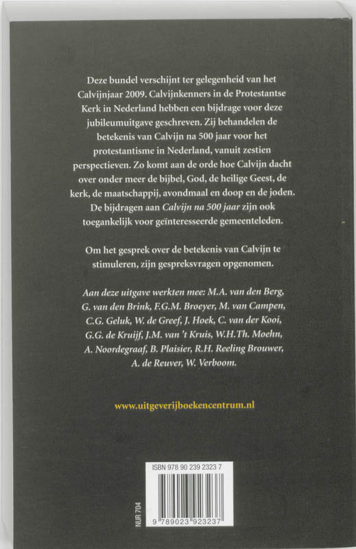 Achterkant van Calvijn na 500 jaar