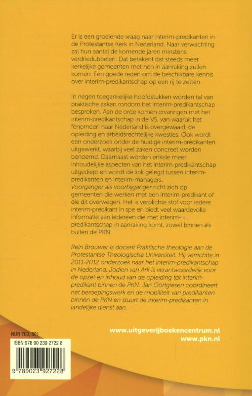 Achterkant van Voorganger als voorbijganger