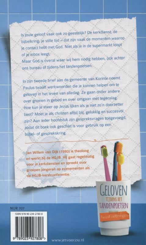 Achterkant van Geloven tijdens het tandenpoetsen