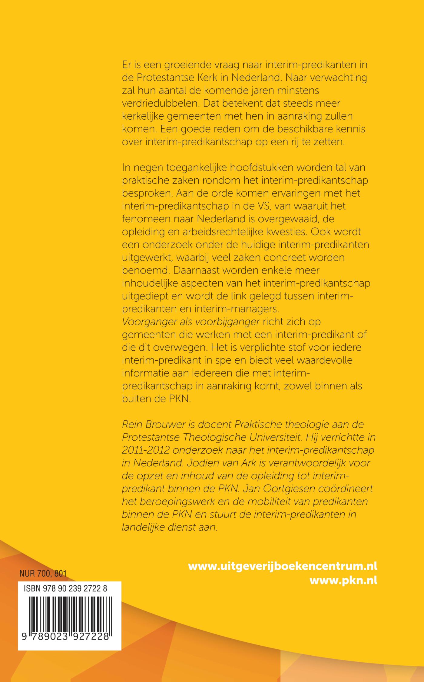 Achterkant van Voorganger als voorbijganger