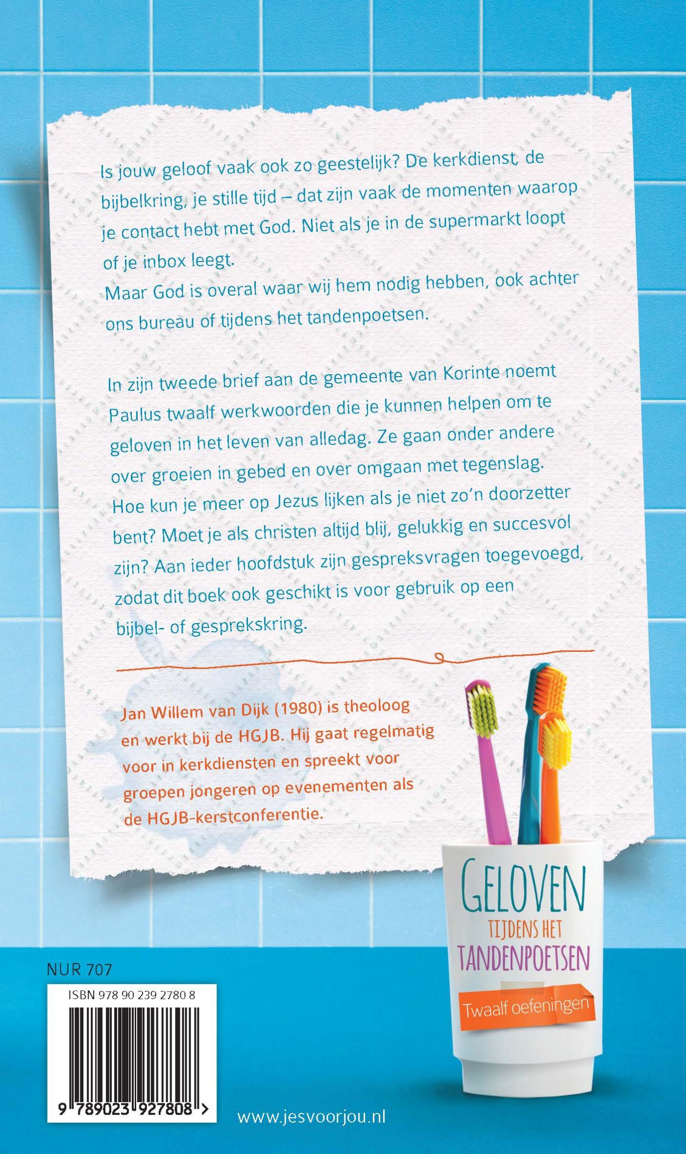 Achterkant van Geloven tijdens het tandenpoetsen