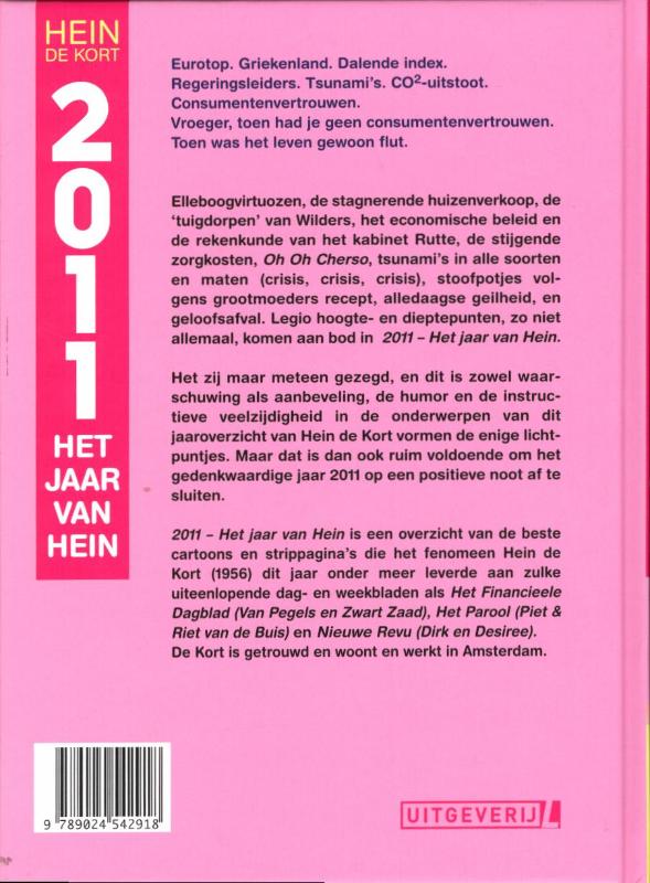 Achterkant van 2011 het jaar van Hein
