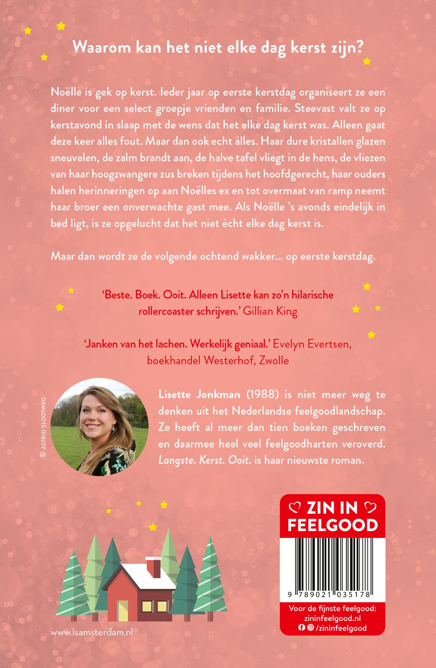Achterkant van Langste. Kerst. Ooit.