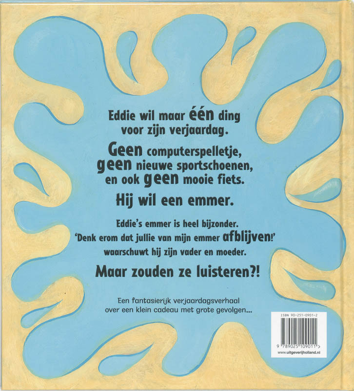 Achterkant van Eddie's emmer