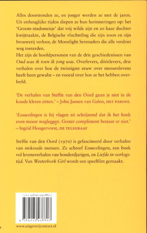 Achterkant van Oud was ik toen ik jong was