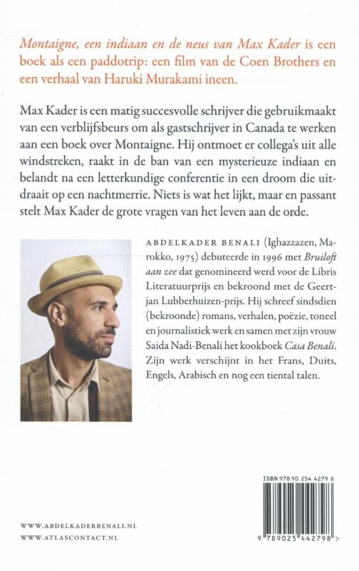 Achterkant van Montaigne, een indiaan en de neus van Max Kader