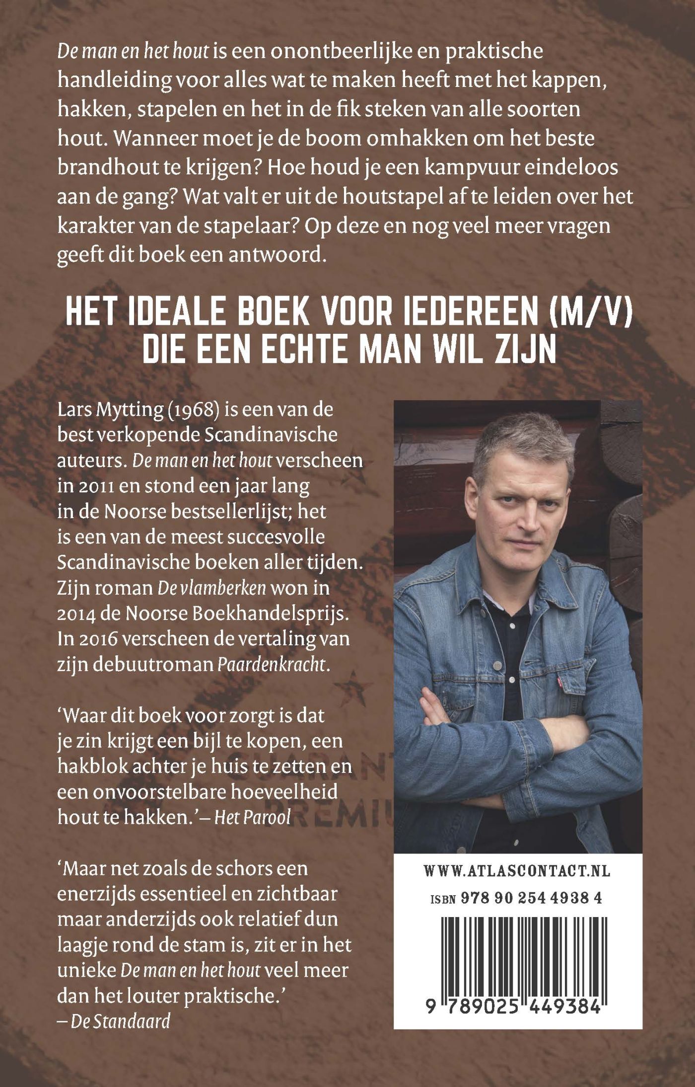Achterkant van De man en het hout