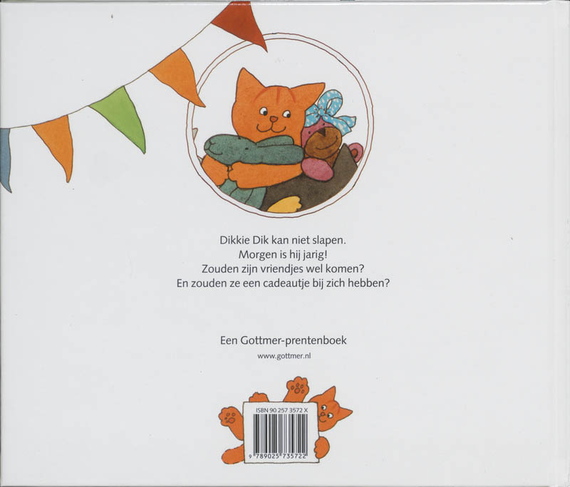 Achterkant van Dikkie Dik jarig!