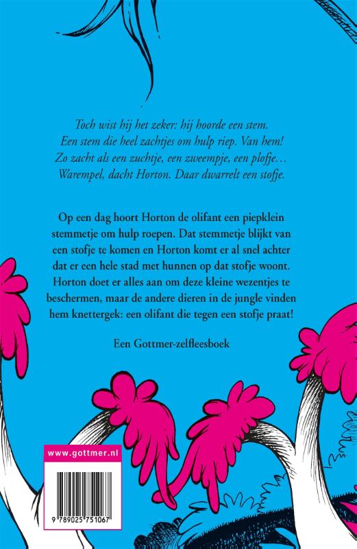 Achterkant van Horton hoort een hun