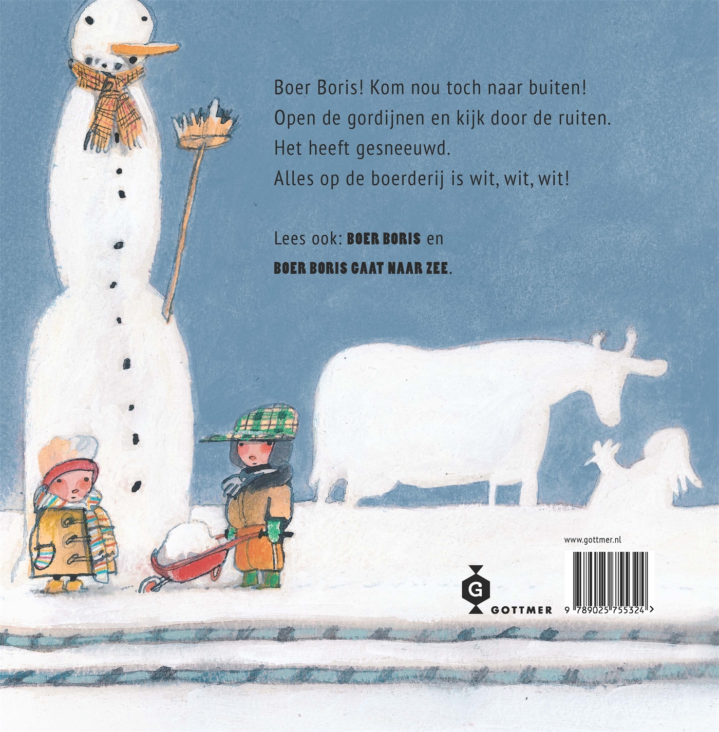 Achterkant van Boer Boris in de sneeuw