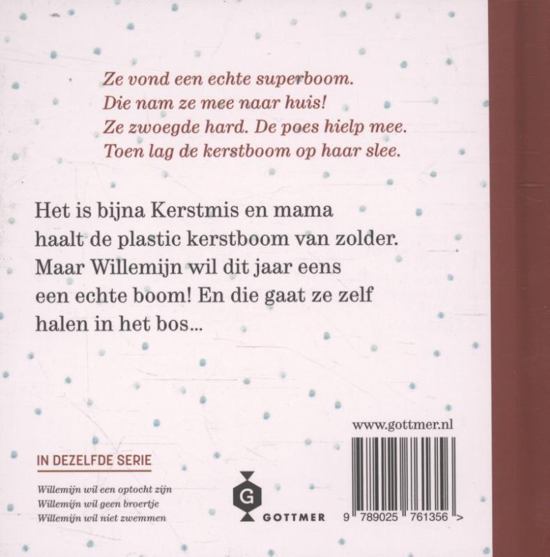 Achterkant van Willemijn wil een superboom
