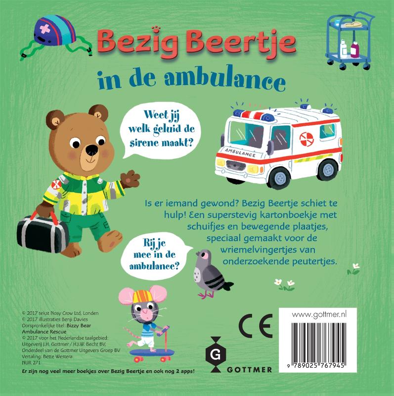 Achterkant van Bezig Beertje in de ambulance